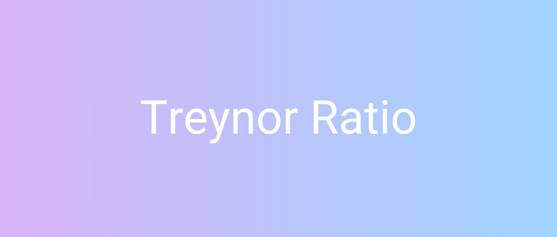 What is Treynor ratio?
